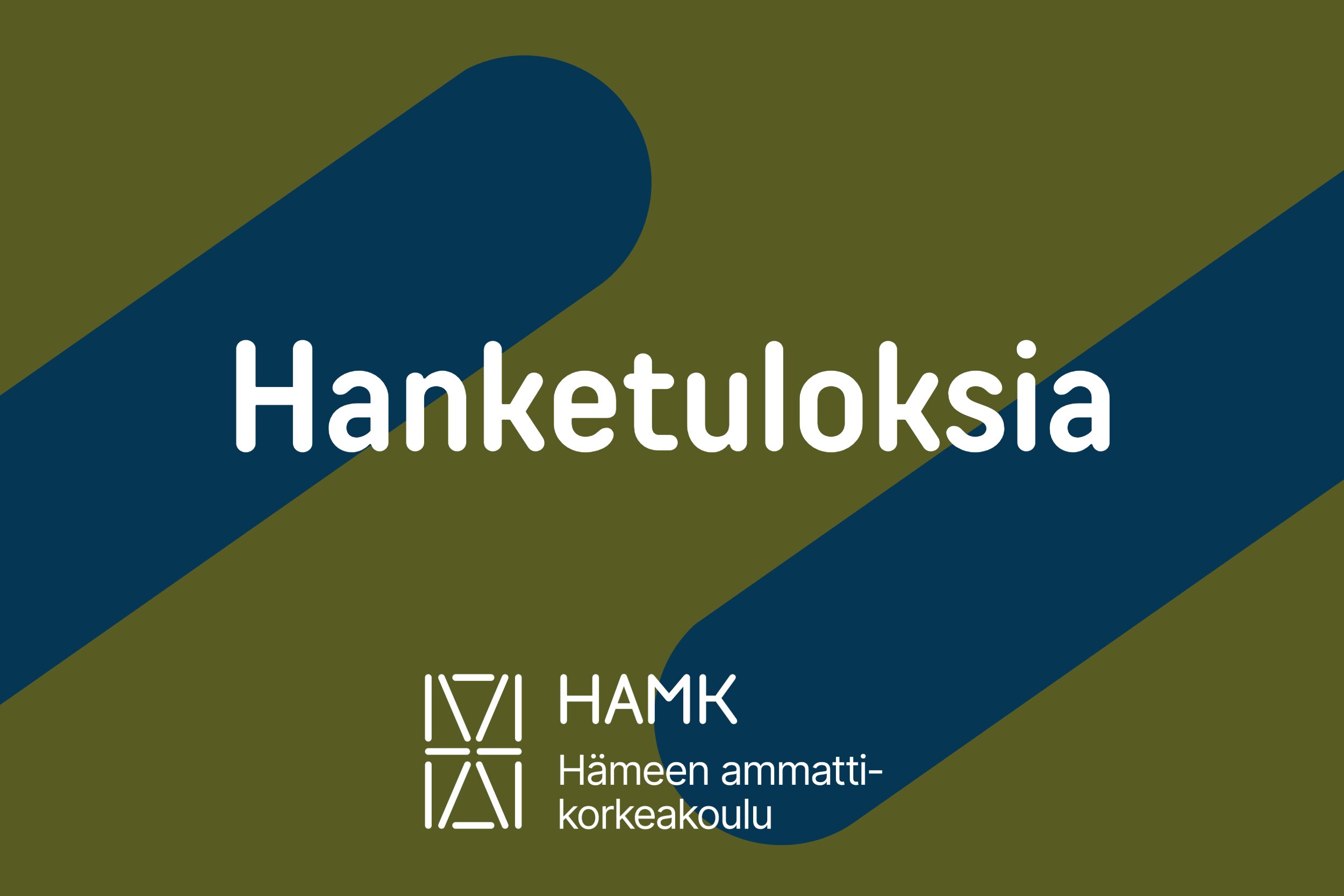 hanketuloksia -teksti HAMKin graafisella ilmeellä